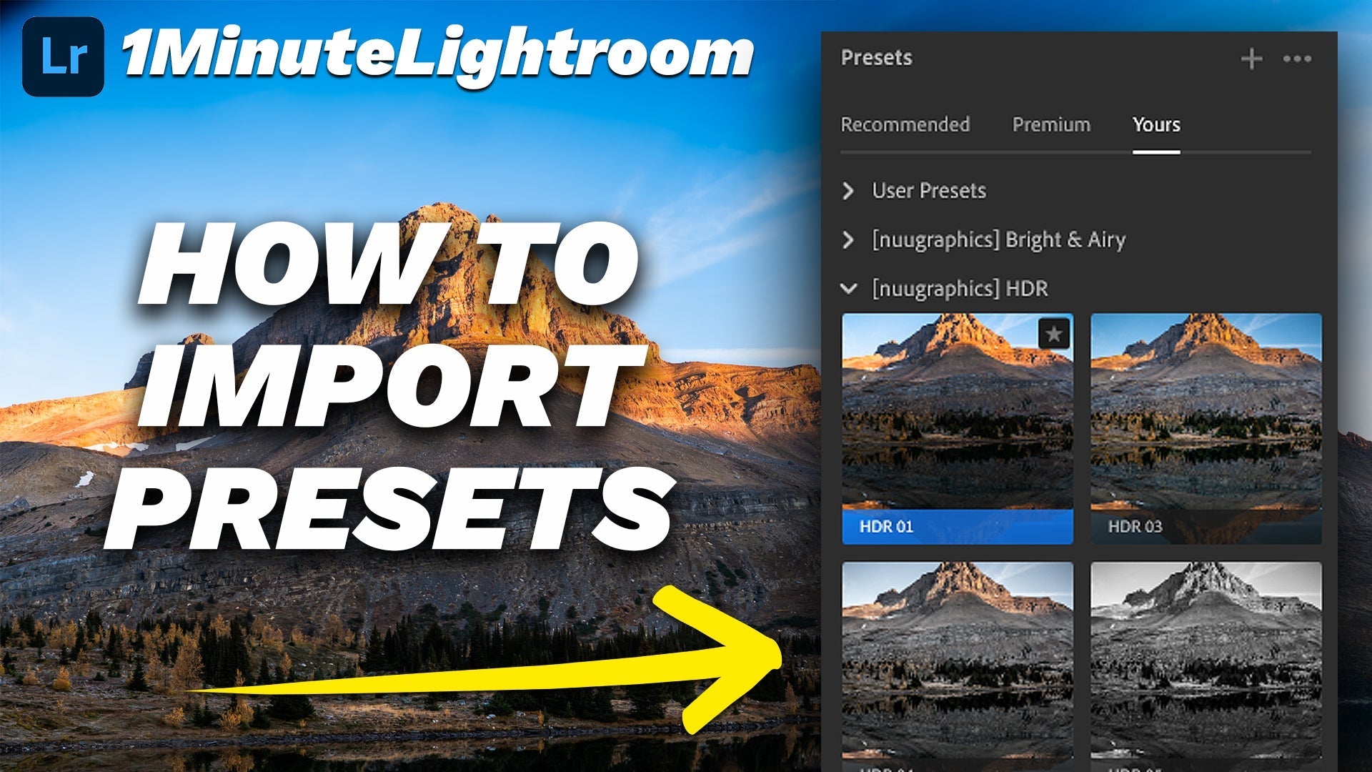 Lightroom presets panel showing NUUGRAPHICS HDR presets beside an import presets tutorial title