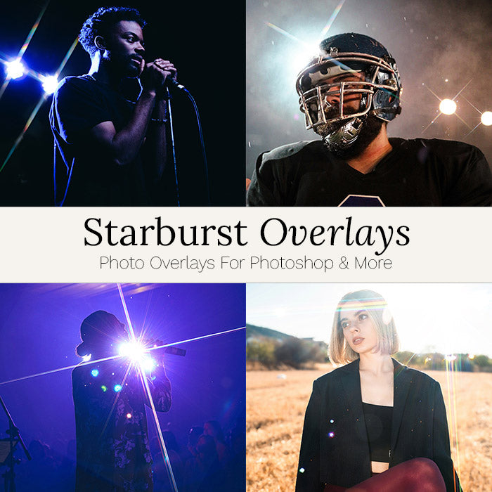Starburst Overlays - For Photoshop & More