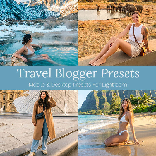 Travel Blogger Presets - For Lightroom