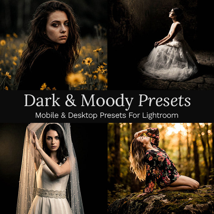 Dark & Moody Presets - For Lightroom